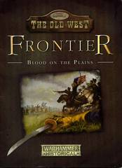 Frontier: Blood on the Plains