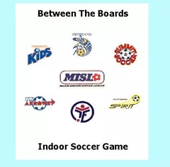 Between The Boards Indoor Soccer