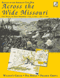Across the Wide Missouri