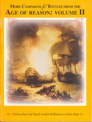 More Campaigns and Battles from the Age of Reason: Volume II