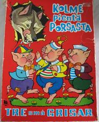 Kolme pienta porsasta (Tre sma grisar)
