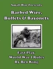 Barbed Wire Bullets & Bayonets
