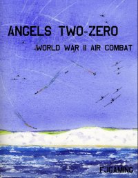 Angels Two-Zero Angels Two-Zero