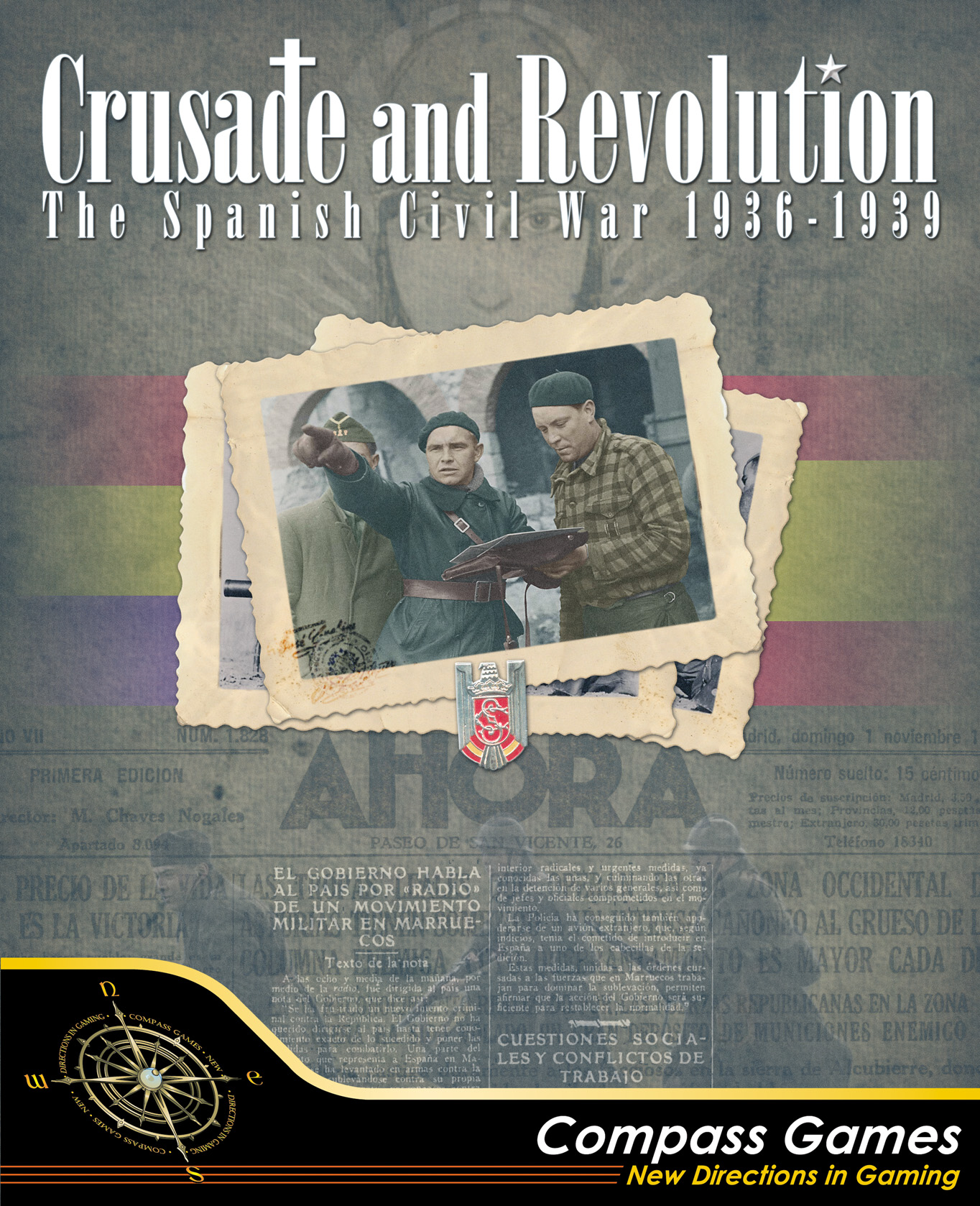 Crusade and Revolution: The Spanish Civil War, 1936-1939 Crusade and Revolution: The Spanish Civil War, 1936-1939