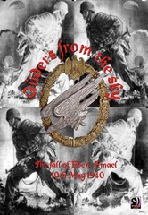 Gliders from the Sky: The Fall of Eben Emael