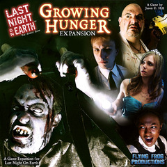 Last Night On Earth - Growing Hunger