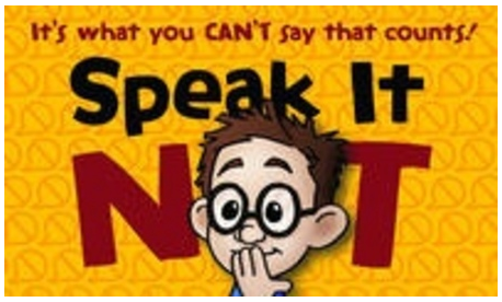 Speak It Not