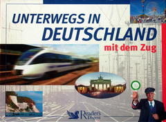 Unterwegs in Deutschland mit dem Zug