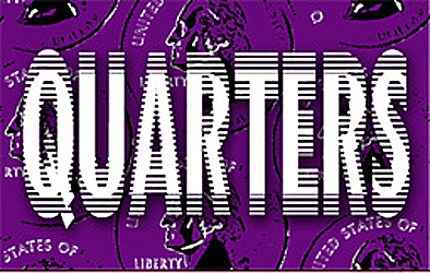 Quarters