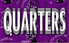 Quarters
