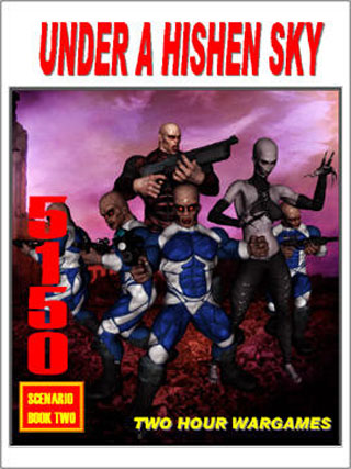 5150: Under A Hishen Sky!