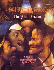 Evil Wizard School: The Final Lesson