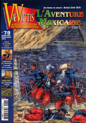 L' Aventure Mexicaine 1862 - 1867
