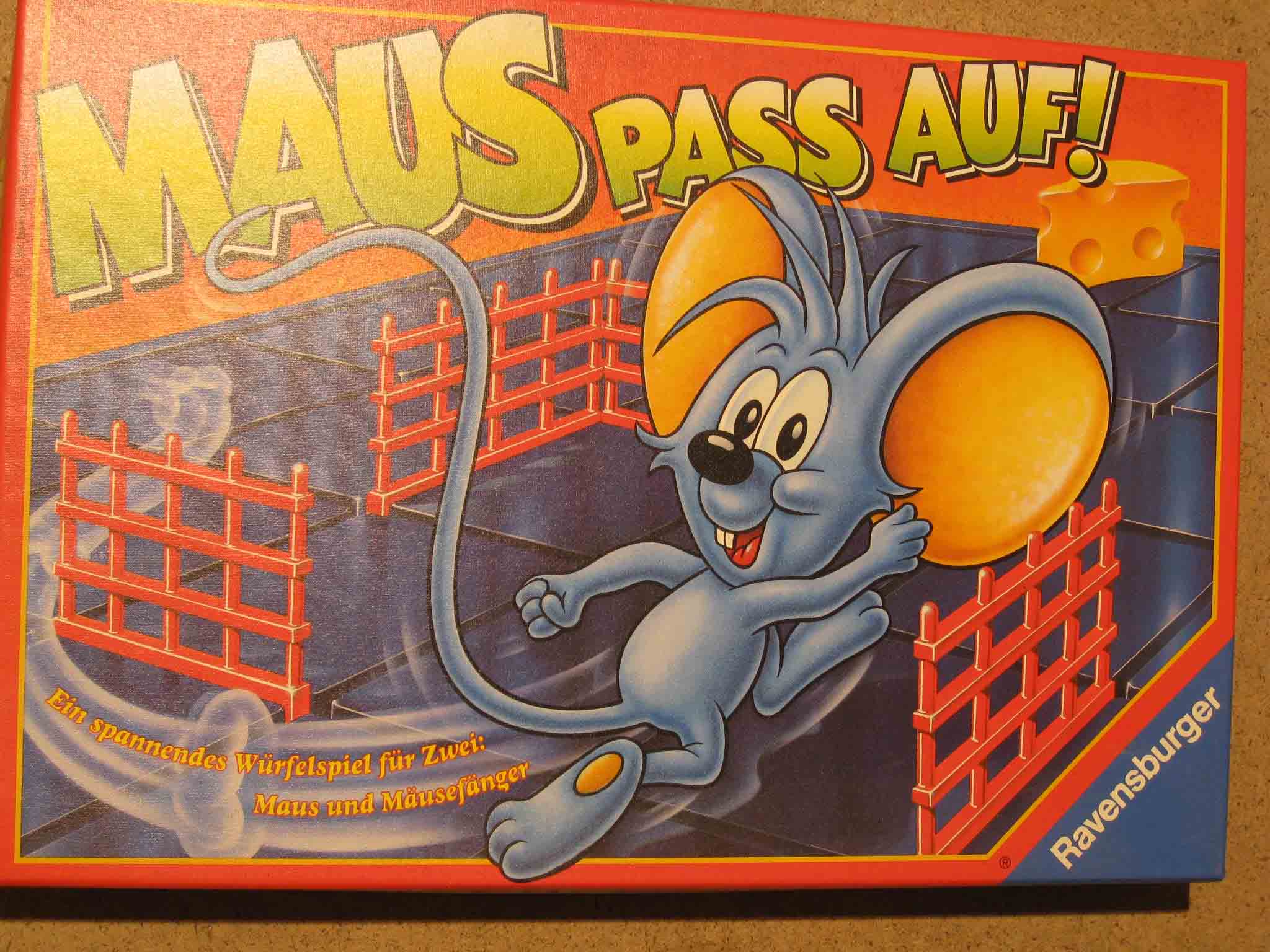 Maus pass auf! Maus pass auf!
