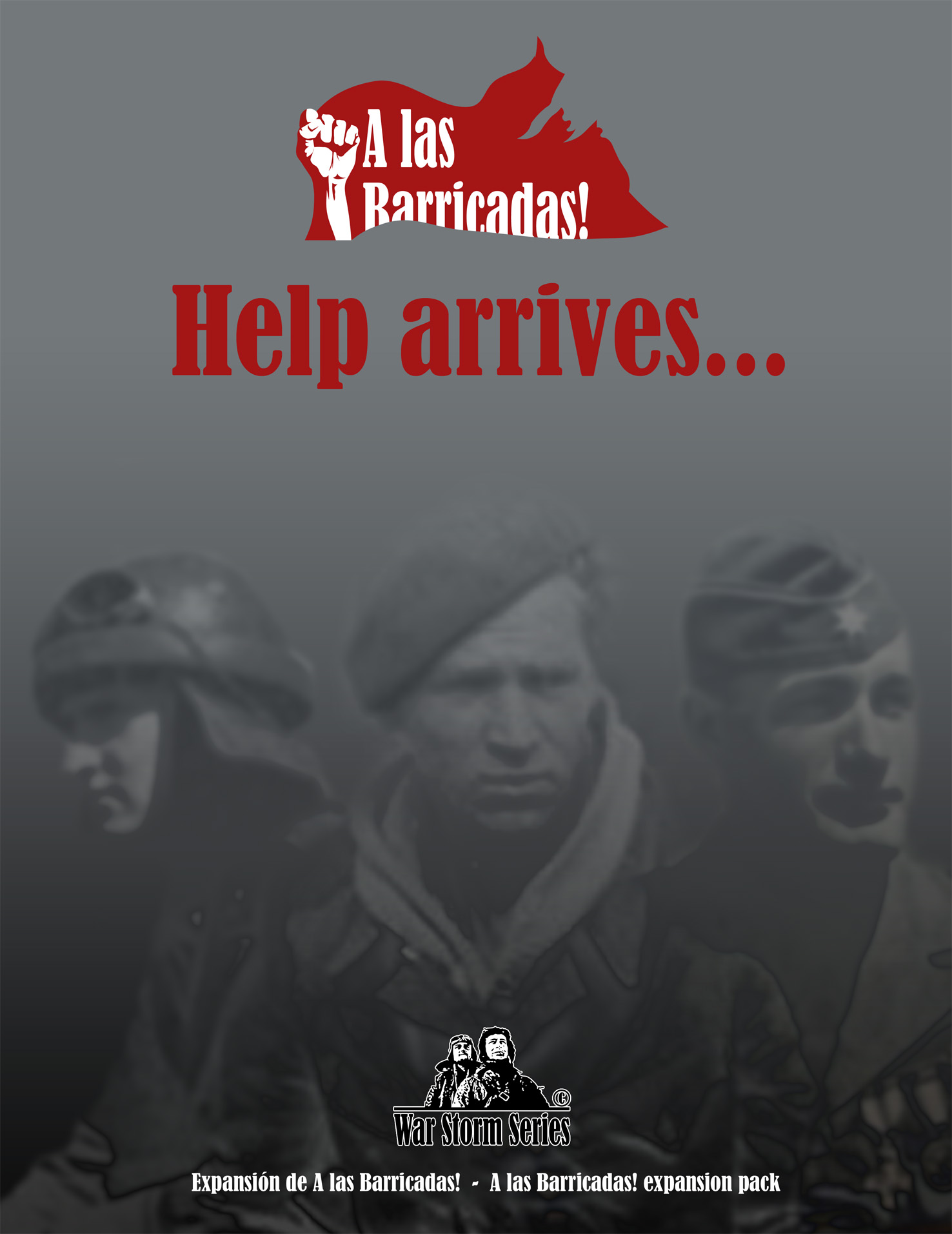 Help Arrives! Help Arrives!