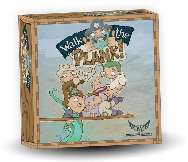 Walk the Plank! Walk the Plank!