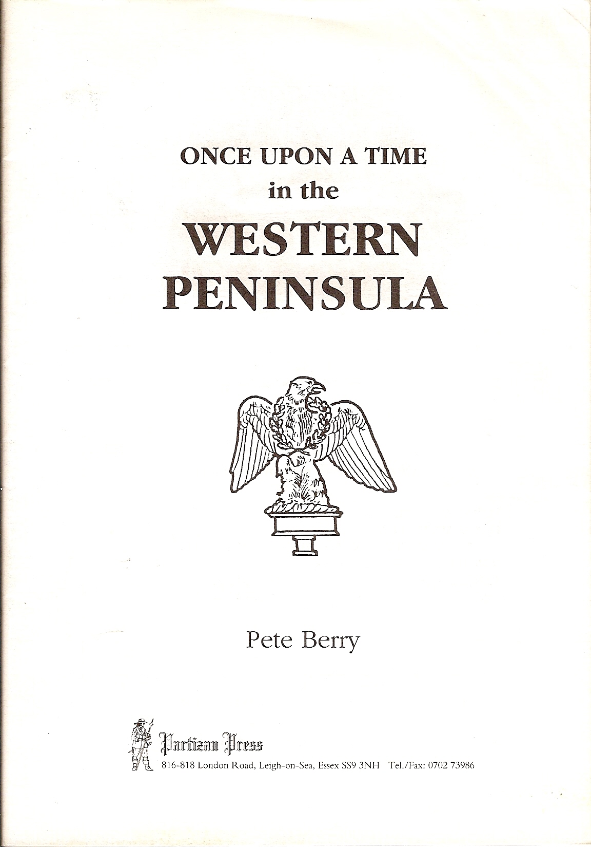 Once Upon a Time in the Western Peninsula