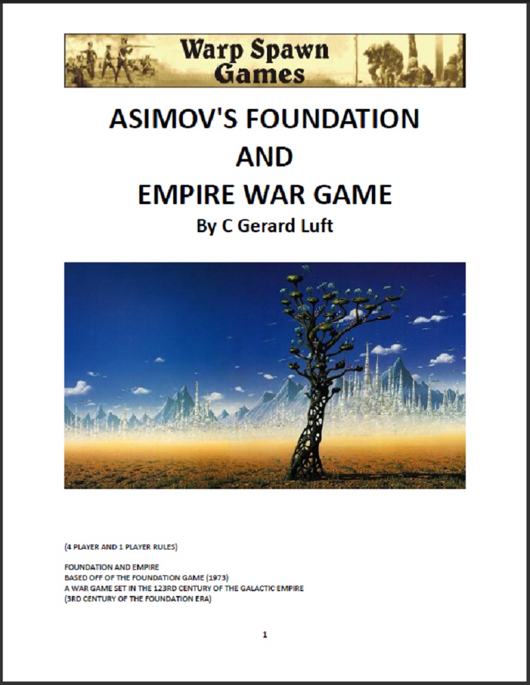 Asimovs Foundation and Empire War Game