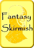 Fantasy Skirmish