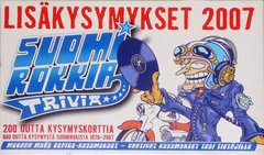 Suomirokkia trivia - Lisäkysymykset 2007
