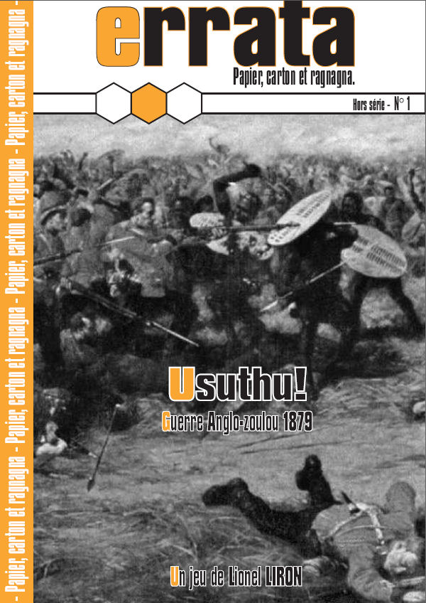 Usuthu! - Guerre Anglo-zoulou 1879