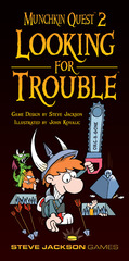 Munchkin Quest 2: Looking for Trouble