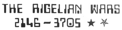 The Rigelian Wars 2146 - 3705