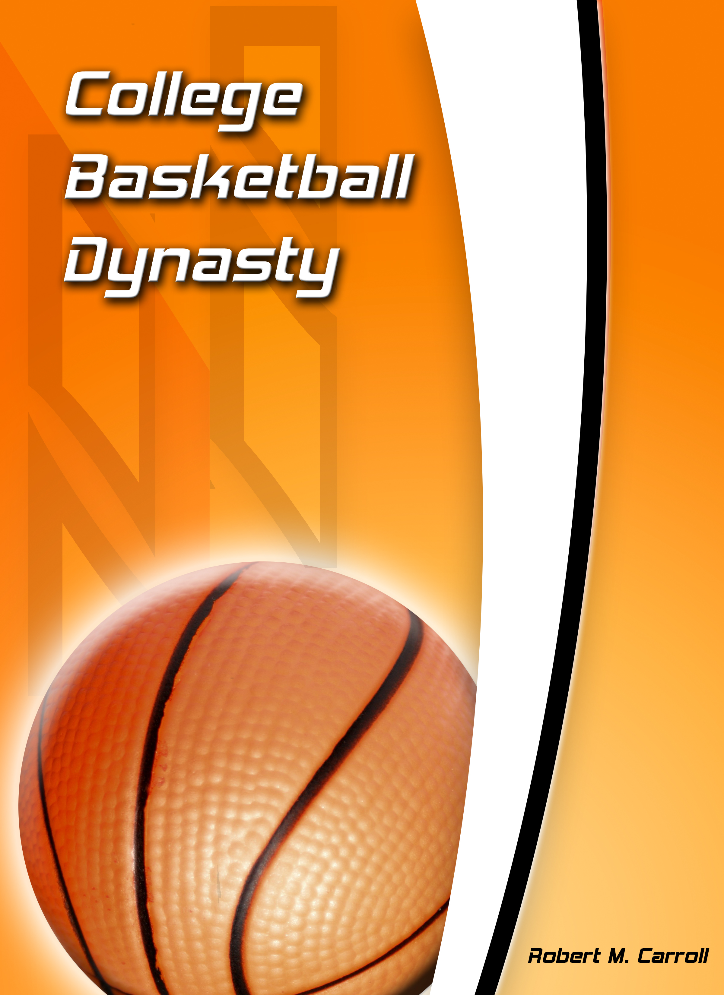 College Basketball Dynasty