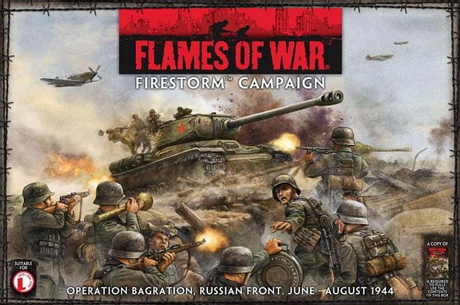 Flames of War Firestorm Campaign: Operation Bagration Flames of War Firestorm Campaign: Operation Bagration