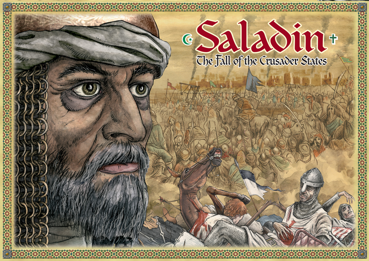 Saladin: The Fall of the Crusader States Saladin: The Fall of the Crusader States
