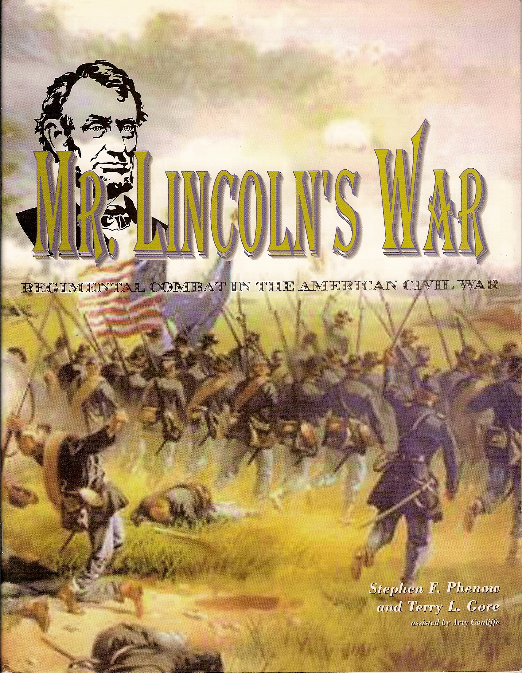 Mr. Lincolns War