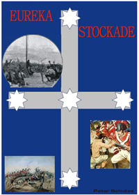 Eureka Stockade Eureka Stockade