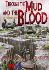 Through The Mud and The Blood