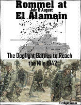 Rommel at El Alamein, July & August