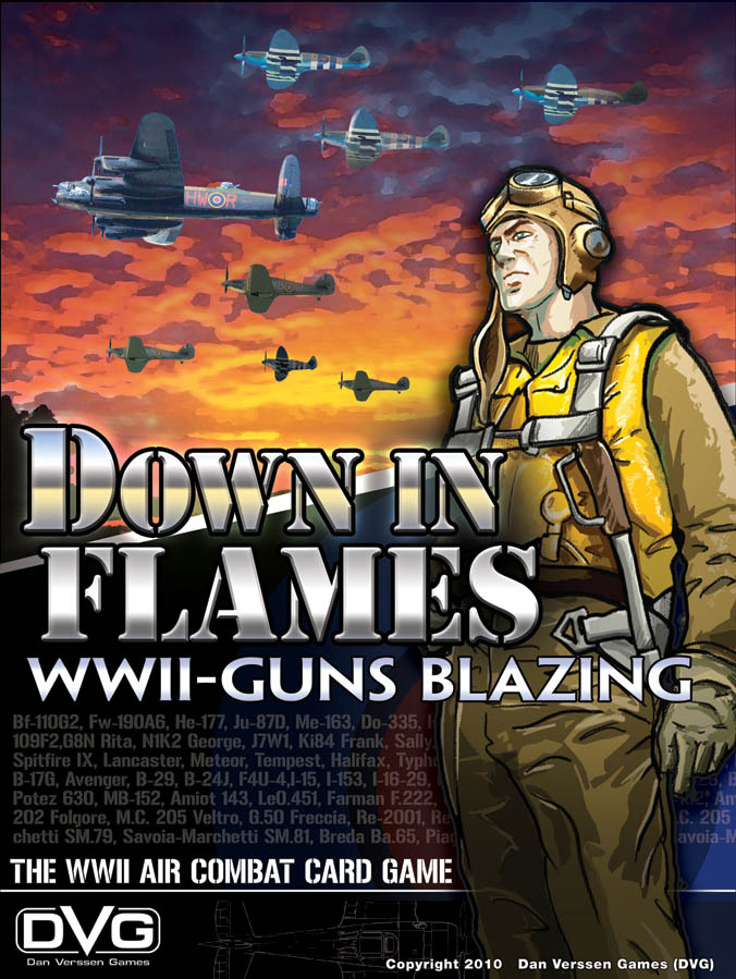Down In Flames: WWII-Guns Blazing Down In Flames: WWII-Guns Blazing