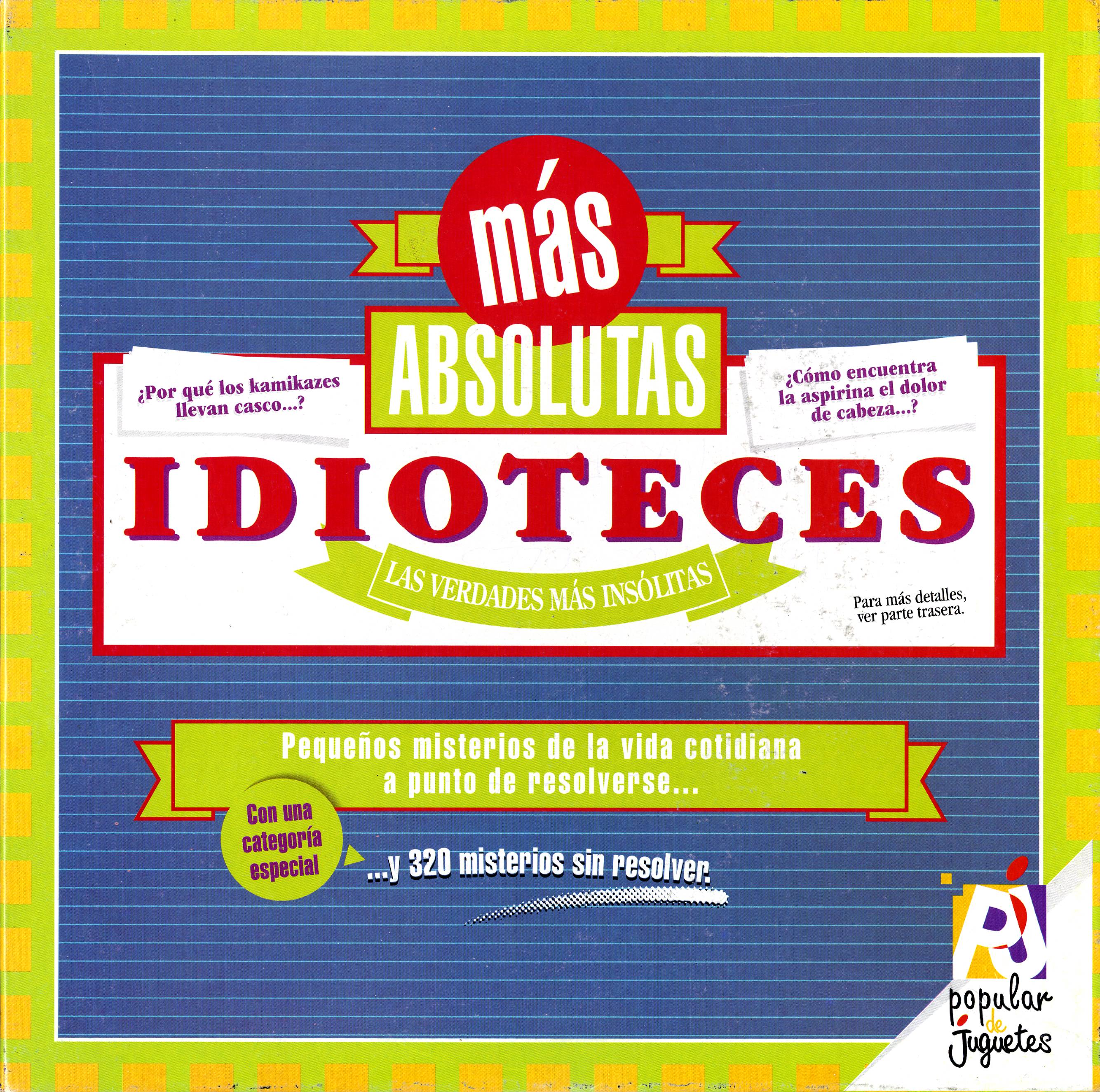 Más Absolutas Idioteces