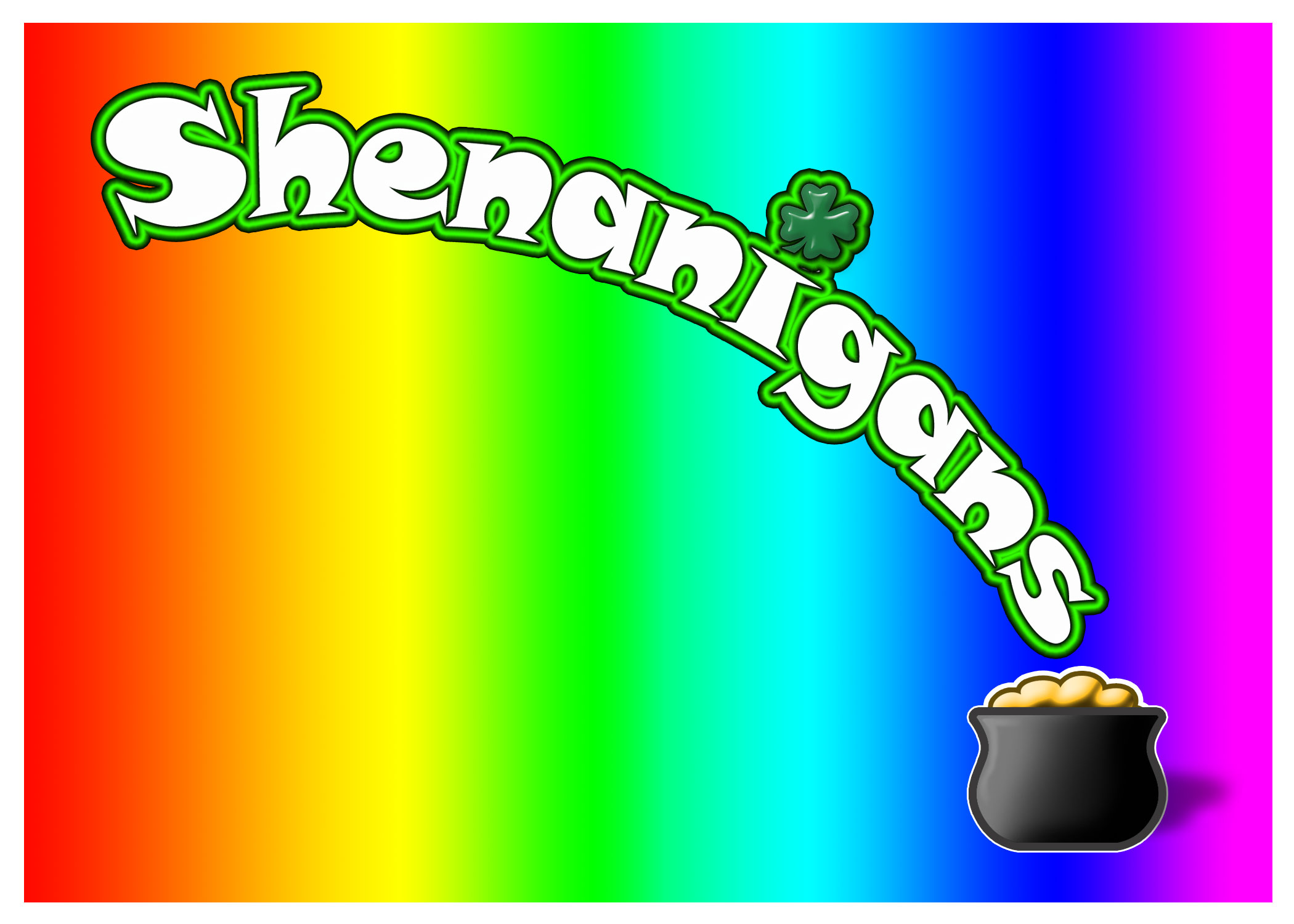 Shenanigans Shenanigans