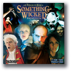 A Touch of Evil: Something Wicked