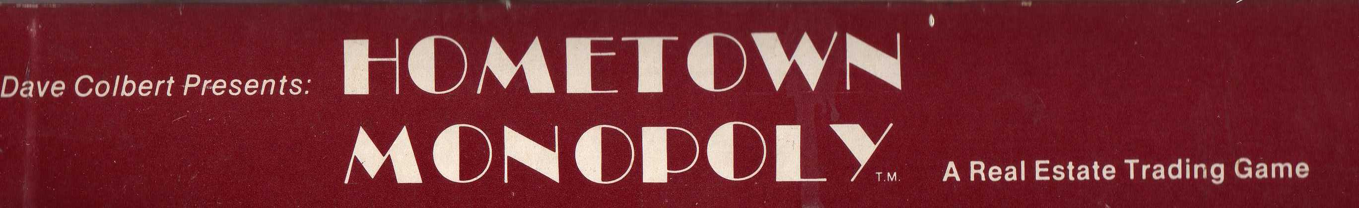 Hometown Monopoly: La Crosse Hometown Monopoly: La Crosse