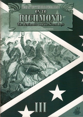 Guns at Gettysburg Scenarios 3: On to Richmond - The Peninsula and the Seven Days