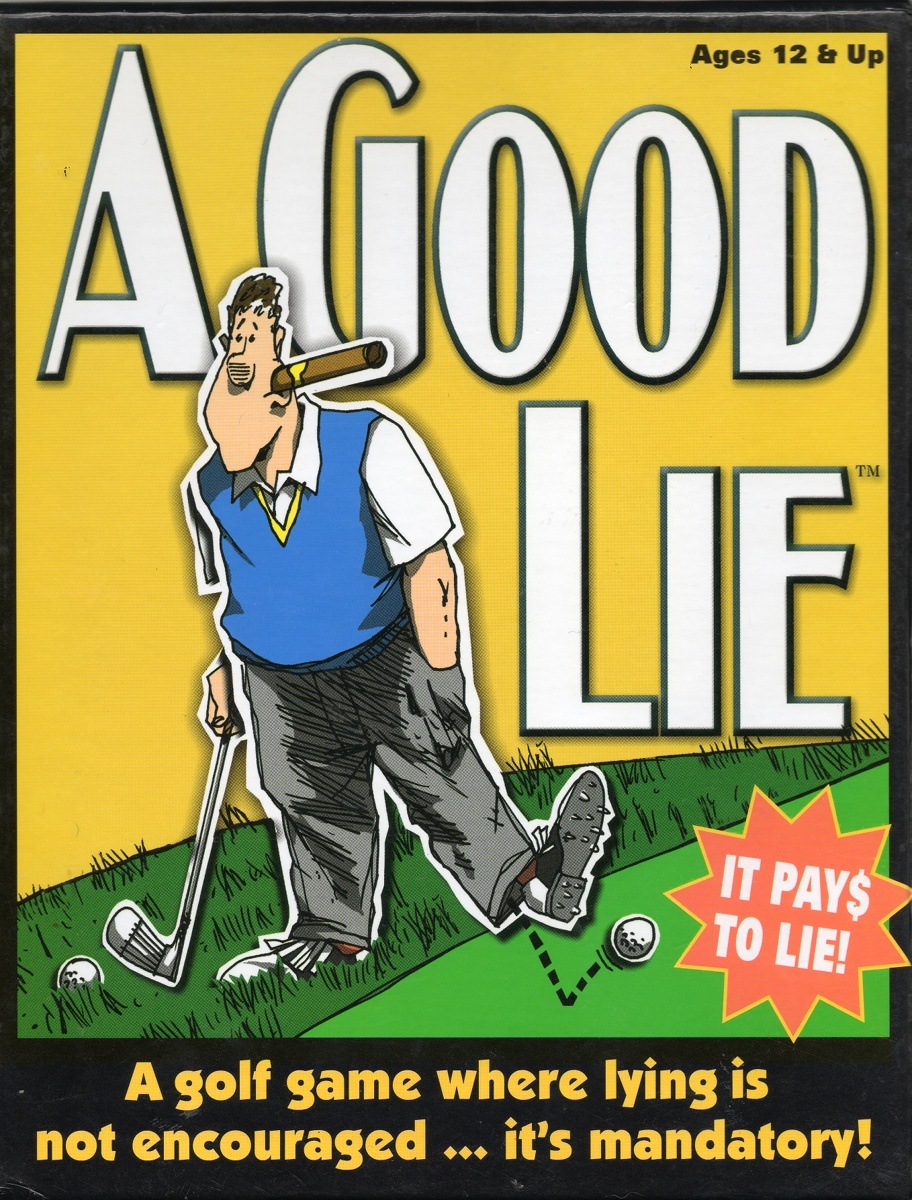A Good Lie A Good Lie