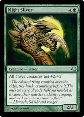 Might Sliver - Foil