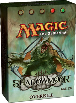 Shadowmoor Overkill Precon Theme Deck