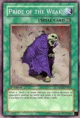 Pride of the Weak - 5DS2-EN021 - Common - 1st Edition