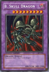 B. Skull Dragon - BPT-006 - Secret Rare - Limited Edition