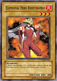 Elemental Hero Burstinatrix - YSDJ-EN006 - Common - 1st Edition