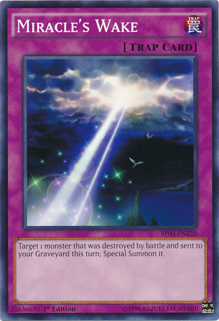 Miracles Wake - BP03-EN220 - Common - 1st Edition