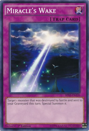Miracles Wake - BP03-EN220 - Common - 1st Edition