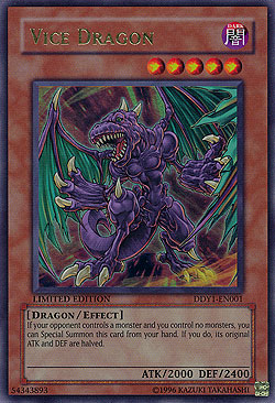 Vice Dragon - DDY1-EN001 - Ultra Rare - Limited Edition