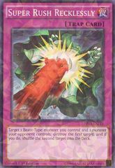 Super Rush Recklessly - BP03-EN219 - Shatterfoil - 1st Edition